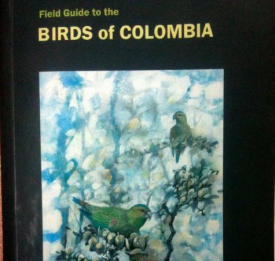 Birds of Colombia field guide